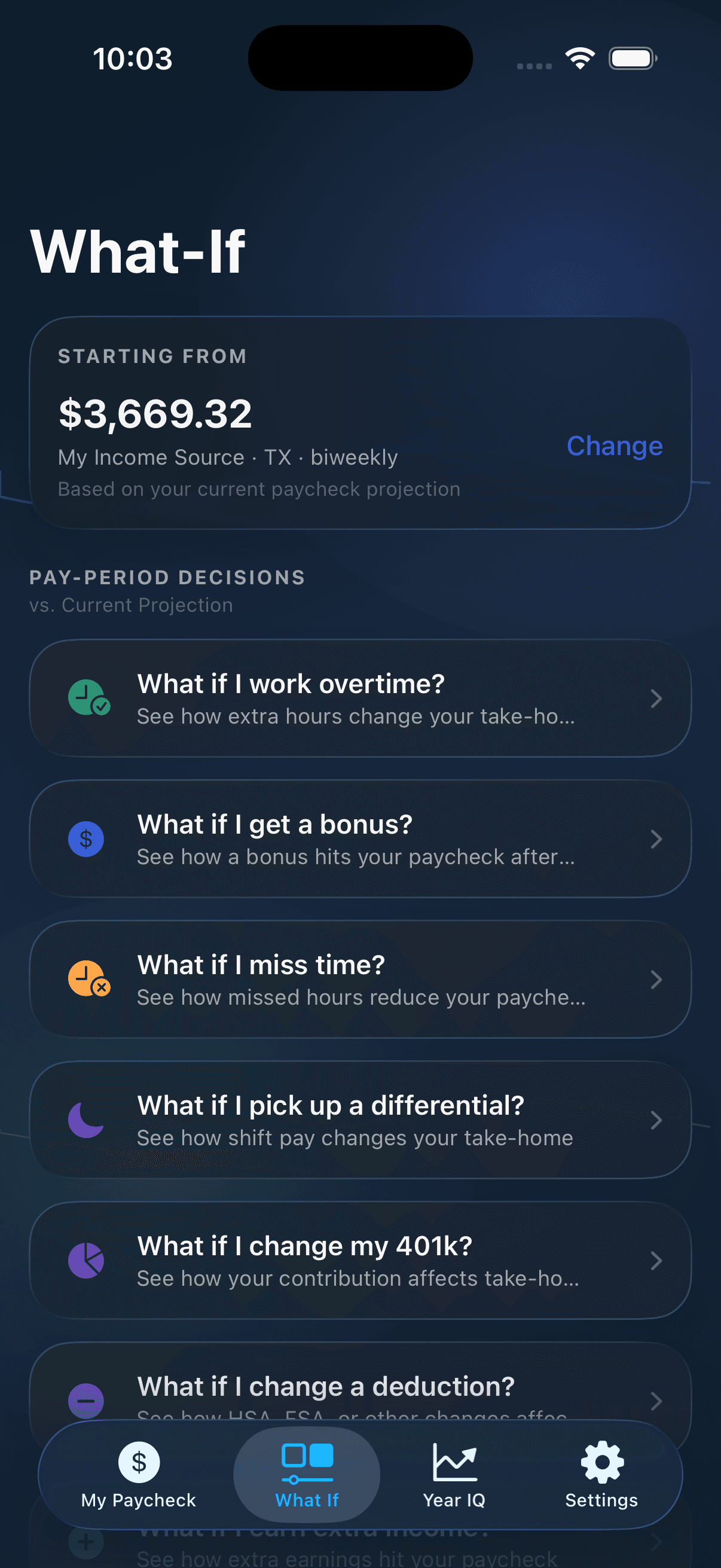 TakeHome IQ What-If list in dark mode showing how overtime, a bonus, or a 401(k) change moves your paycheck